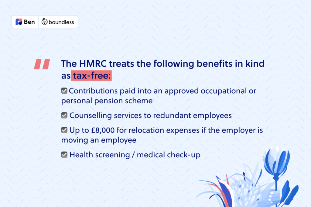 tax free benefits according to the HMRC