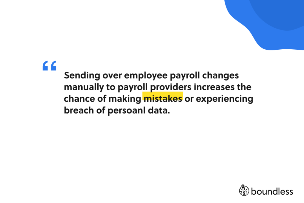 sending employee payroll changes manually is a bad idea