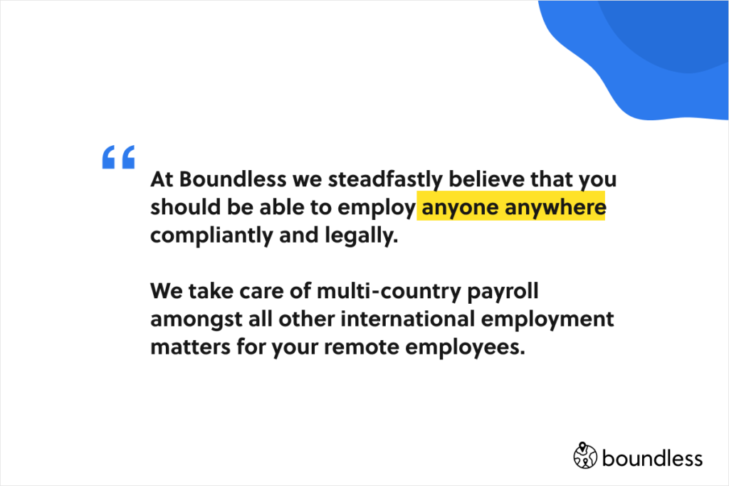 Boundless takes care of multi-country payroll amongst many other employment things