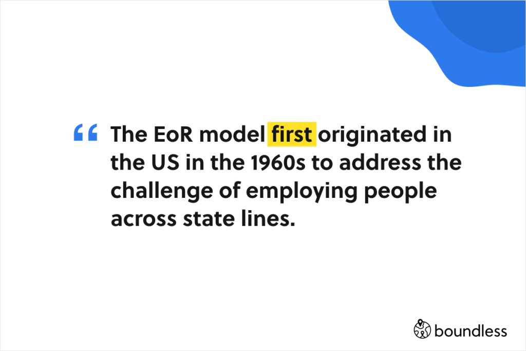 the employer of record model first originated in the US