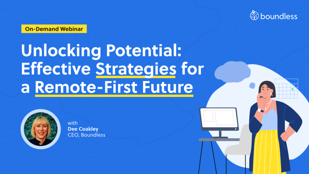 Unlocking Potential: Effective Strategies for a Remote-First Future